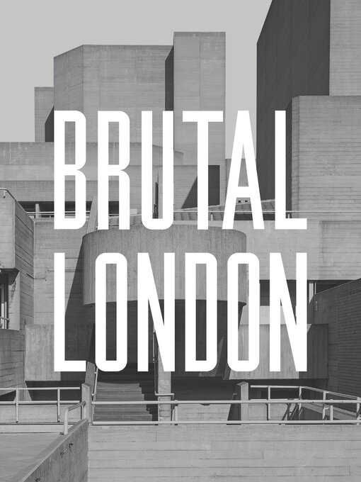 Title details for Brutal London by Simon Phipps - Available